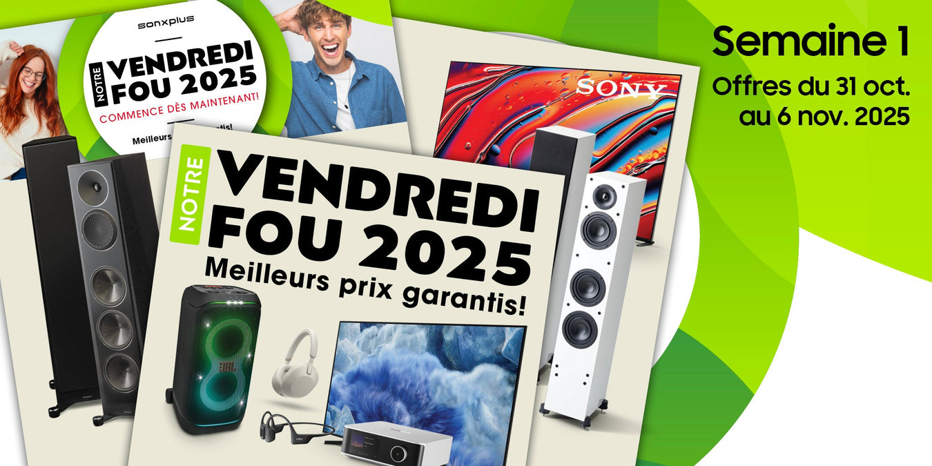 Semaine 1 - Vendredi fou 2025 | Sonxplus Sorel-Tracy